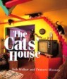 The Cats' House