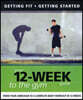 Getting Fit 12-week Guide: Gym