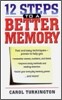 12 Steps to a Better Memory