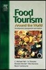 Food Tourism Around the World