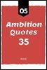 05 Ambition Quotes 35