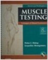 Daniels &Worthingham's Muscle Testing Techniques of Manual Examination