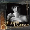 Balck Coffee