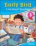 Early Bird Listening & Speaking 3