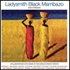 Ladysmith Black Mambazo - And Friends