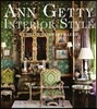 Ann Getty : Interior Style