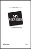 MY MEMOIR