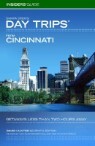Day Trips from Cincinnati: Getaways Less Than Two Hours Away