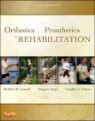 Orthotics and Prosthetics in Rehabilitation, 3/E