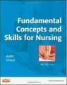 Fundamental Concepts and Skills for Nursing