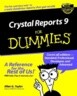 Crystal Reports(r) 9 for Dummies(r)