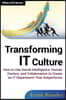 Transforming IT Culture