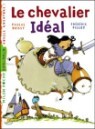 Le chevalier ideal