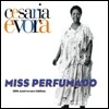 Cesaria Evora - Miss Perfumado (20th Anniversary Edition)
