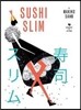 Sushi Slim