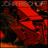 �����: ����� �޹��� (Bischoff: Audio Combine) - John Bischoff