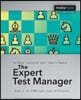 The Expert Test Manager