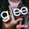 Glee Cast - Glee: The Music Presents Glease