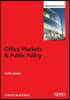 Office Markets and Public Policy