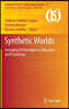 Synthetic Worlds