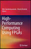 High-performance Computing Using Fpgas