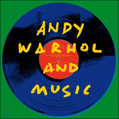 앤디 워홀과 음악 (Andy Warhol and Music) [2LP]