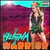 Ke$Ha - Warrior (Deluxe Version)