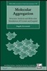 Molecular Aggregation