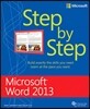 Microsoft(R) Word 2013 Step by Step