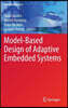 Model-Based Design of Adaptive Embedded Systems