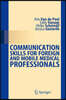 Communication Skills for Foreign and Mobile Medical Professi