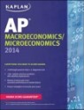 Kaplan Ap Macroeconomics/Microeconomics 2014