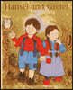 Hansel and Gretel