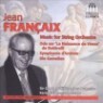 ������: ������ ��ǰ�� (Francaix: Orchestral Works) - Kerry Stratton