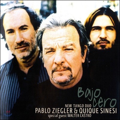 Pablo Ziegler / Quique Sinesi (파블로 지에글러 / 퀴큐에 시네시) - Bajo Cero [New Tango Duo] 