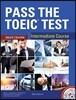 Pass the Toeic Test : Intermediate Course