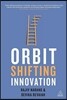 Orbit Shifting Innovation