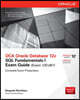 Oca Oracle Database 12c SQL Fundamentals I Exam Guide (Exam 1z0-xxx)
