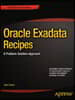 Oracle Exadata Recipes