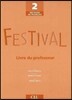 Festival Level 2 : Livre du professeur 