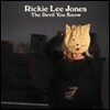 Rickie Lee Jones - The Devil You Know