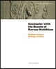 Encounter with the Beauty of Korean Buddhism