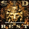 Sid - 10th Anniversary Best