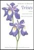 A Guide to Species Irises