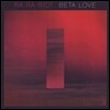 Ra Ra Riot - Beta Love