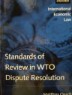 Standards of Review in WTO Dispute Resolution (Hardcover)