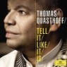 [�̰���] Thomas Quasthoff / Thomas Quasthoff - Tell It Like It Is (�̰���/DG7711)