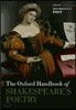 The Oxford Handbook of Shakespeare's Poetry