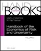 Handbook of the Economics of Risk and Uncertainty