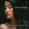 ������Ű - �ǾƳ� ��ǰ�� (Chisato Kusunoki Plays Rachmaninoff, Medtner, Scriabin & Liapunovl) - Kusunoki